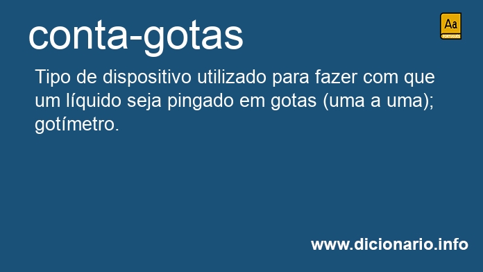 Significado de conta-gotas