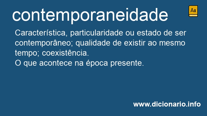 Significado de contemporaneidade