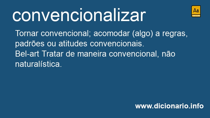 Significado de convencionaliza