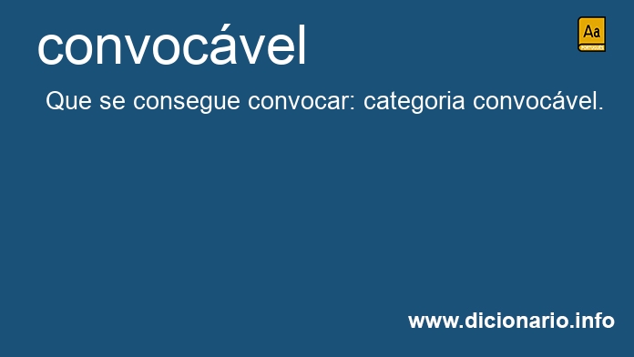 Significado de convocvel