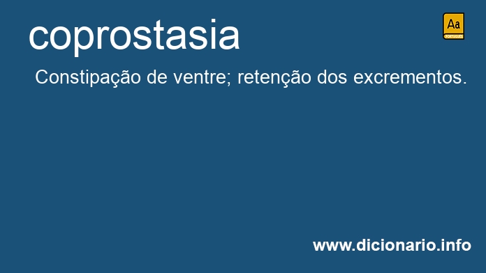 Significado de coprostasia