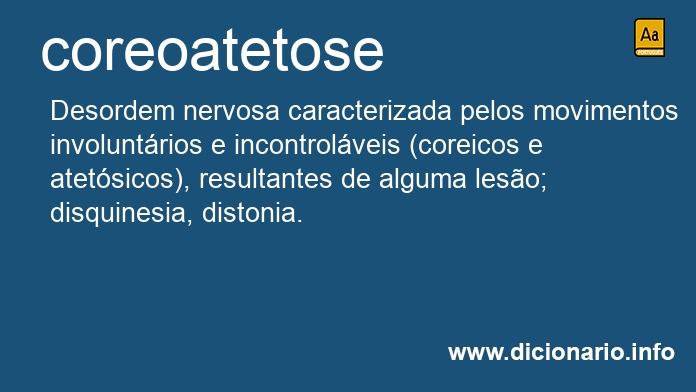 Significado de coreoatetose