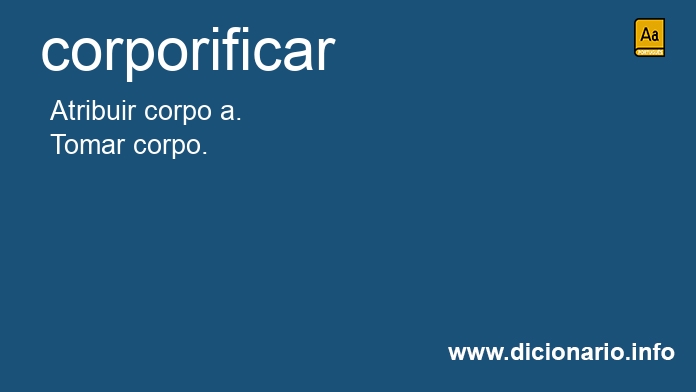 Significado de corporificai