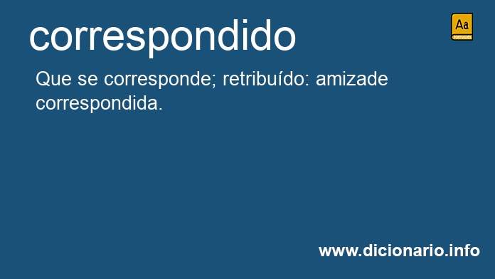 Significado de correspondidos