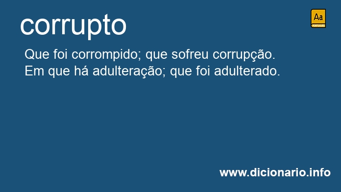 Significado de corrupto