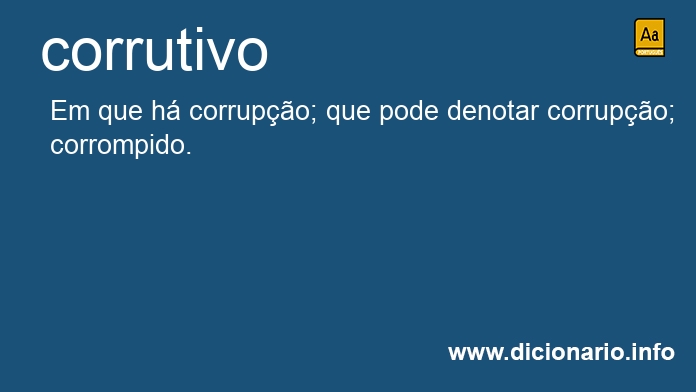 Significado de corrutivo