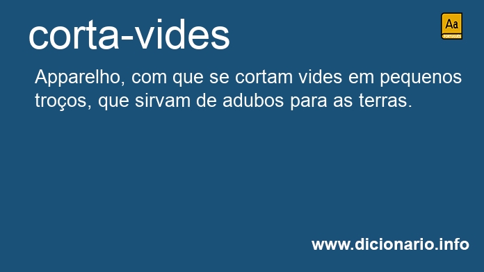 Significado de corta-vides