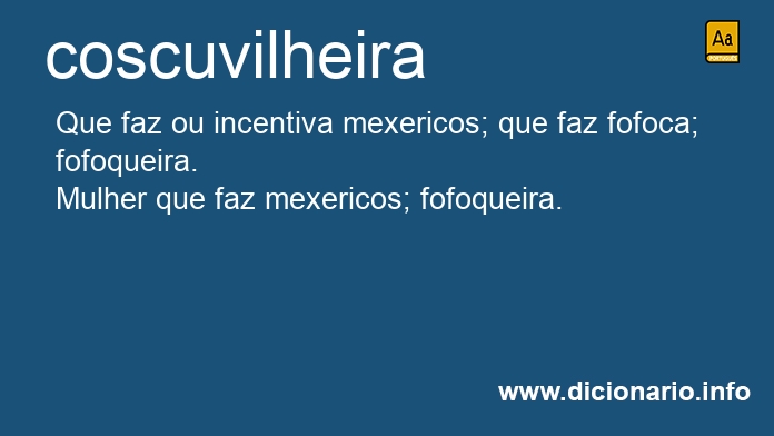 Significado de coscuvilheira