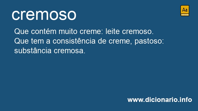 Significado de cremosos