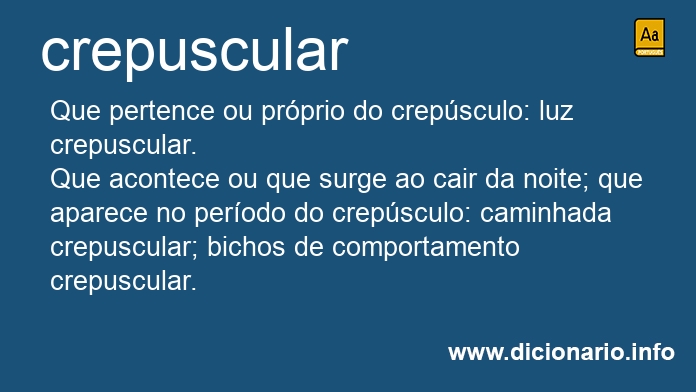 Significado de crepusculares