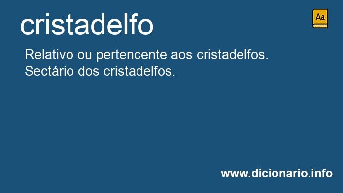 Significado de cristadelfo