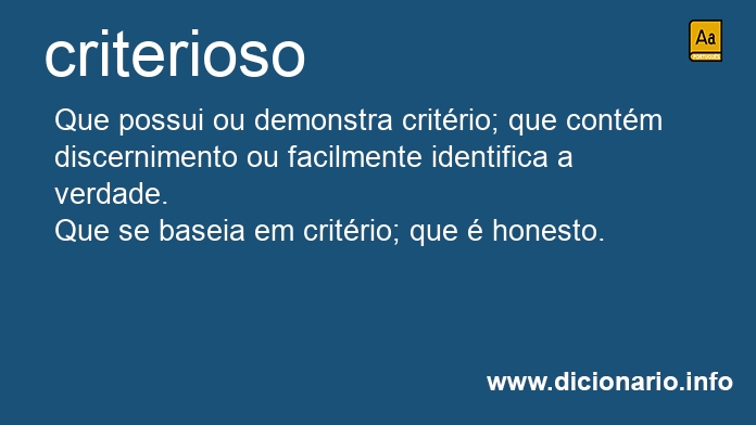 Significado de criterioso