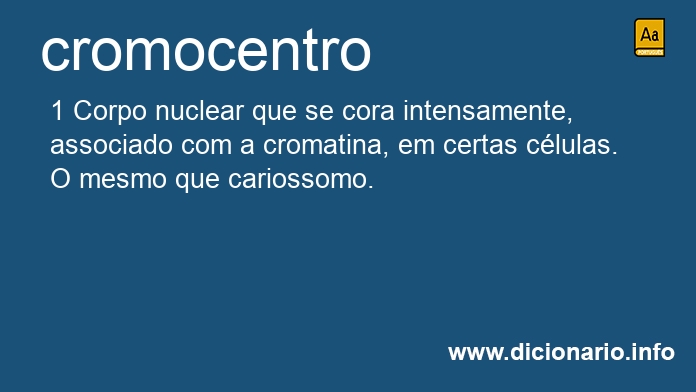 Significado de cromocentro