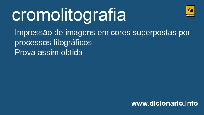 Significado de cromolitografia