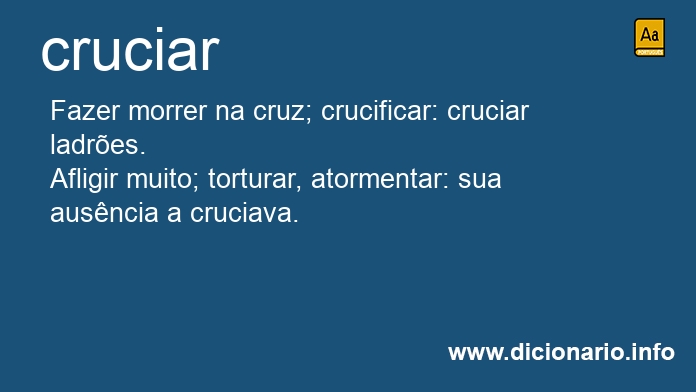 Significado de cruciem