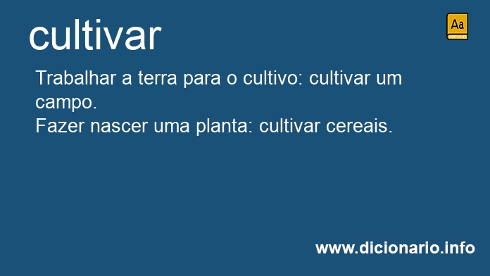 Significado de cultivam