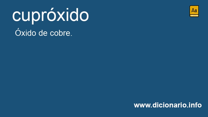 Significado de cuprxido