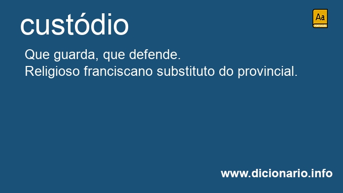 Significado de custdio