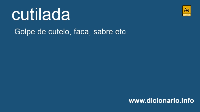 Significado de cutilada