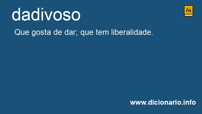 Significado de dadivoso