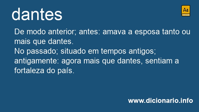 Significado de dantes