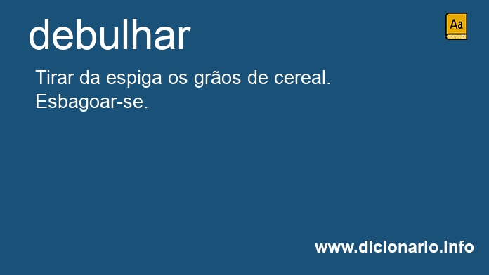 Significado de debulhais