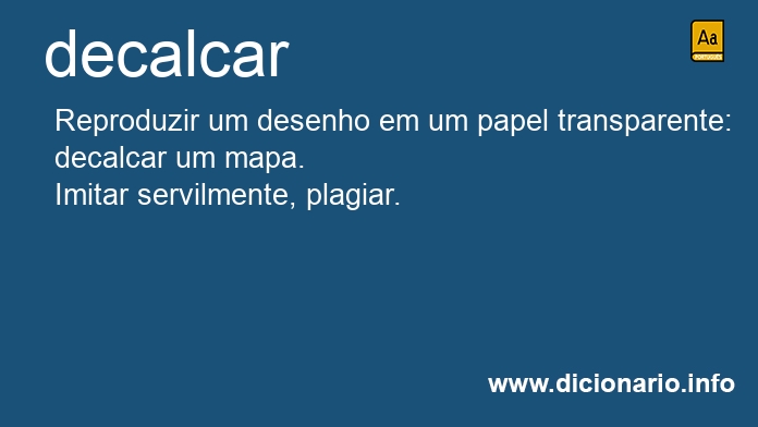 Significado de decalcar