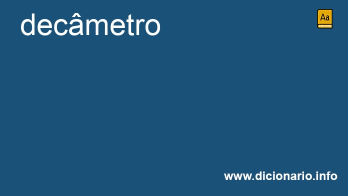 Significado de decmetro