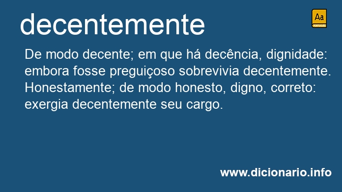 Significado de decentemente