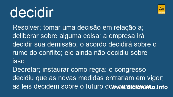 Significado de decidiremos