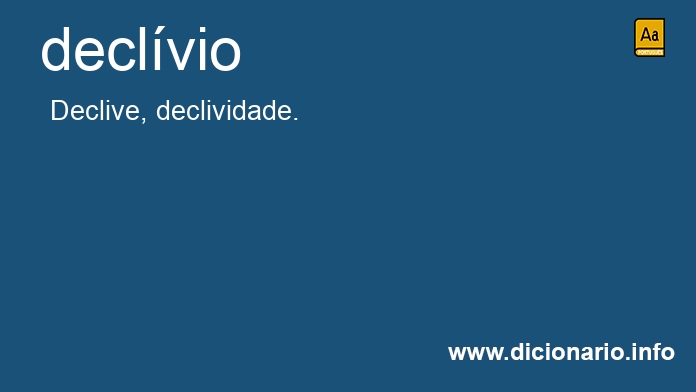 Significado de declvio