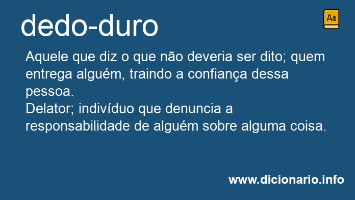 Significado de dedo-duro