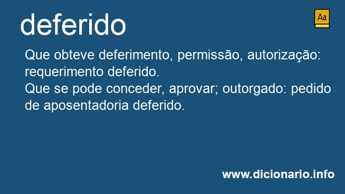 Significado de deferidos