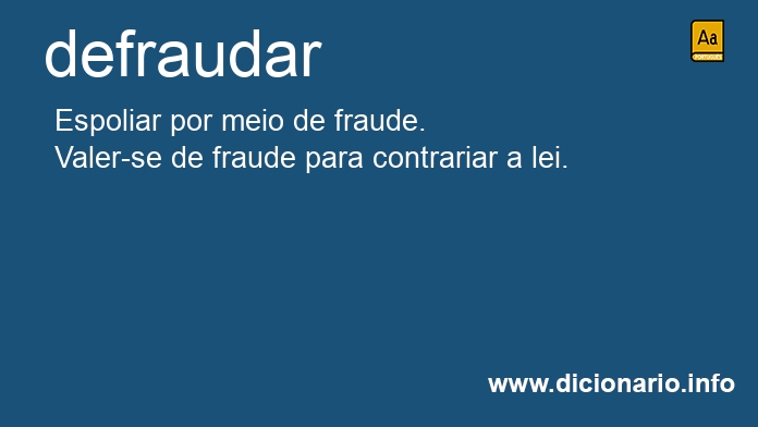 Significado de defraudai