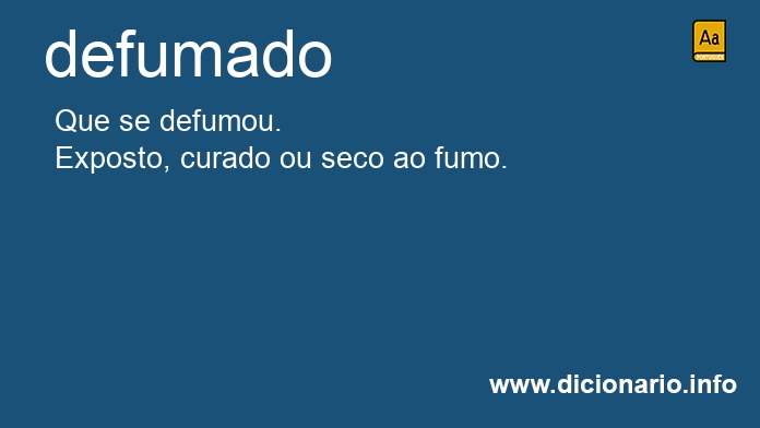 Significado de defumado