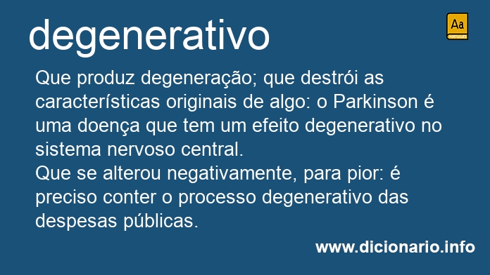 Significado de degenerativo
