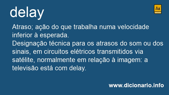 Significado de delay