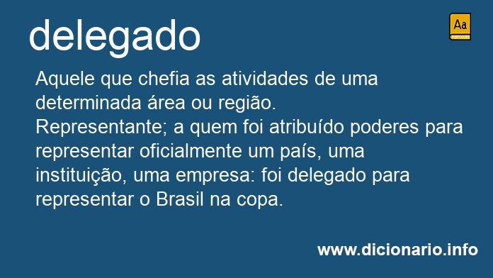 Significado de delegada