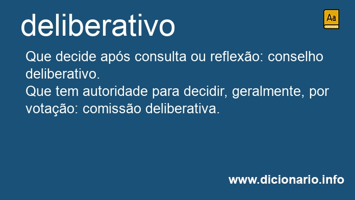 Significado de deliberativo