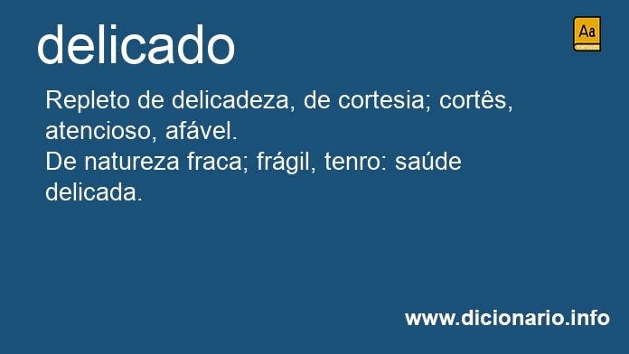 Significado de delicados