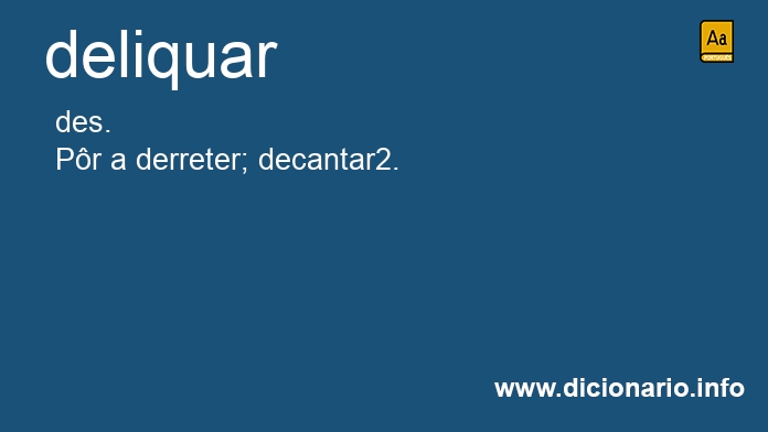 Significado de deliquar