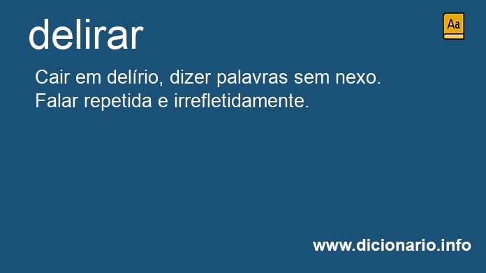 Significado de delirei