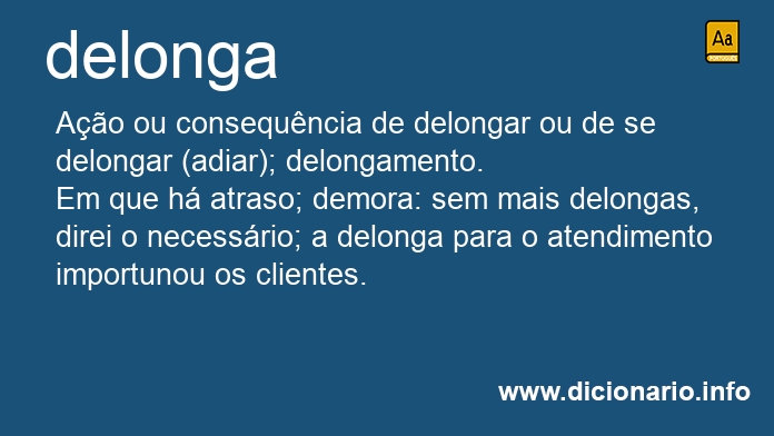 Significado de delonga