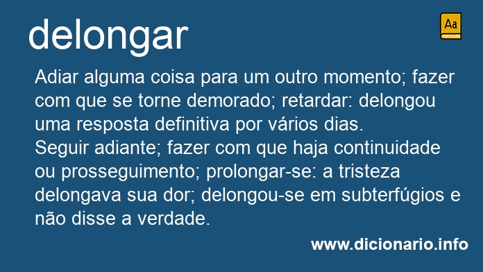 Significado de delongando