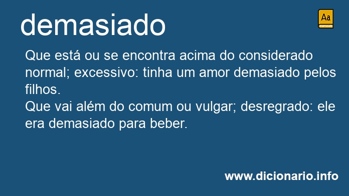 Significado de demasiada