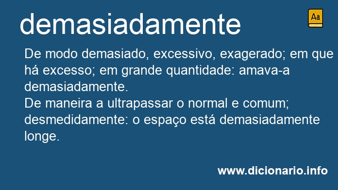 Significado de demasiadamente