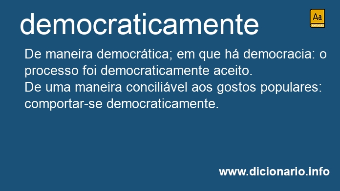 Significado de democraticamente