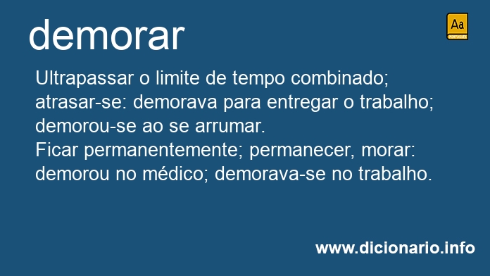 Significado de demorarei