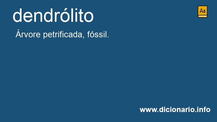 Significado de dendrlito