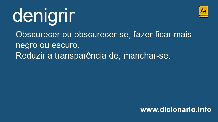 Significado de denigri